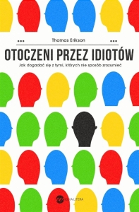 Otoczeni przez idiotów — Thomas Erikson