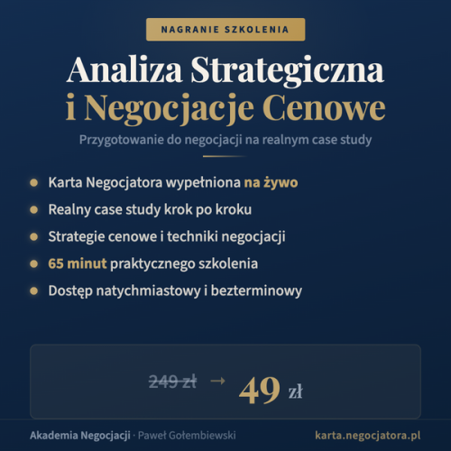 Analiza Strategiczna i Negocjacje Cenowe - nagranie szkolenia